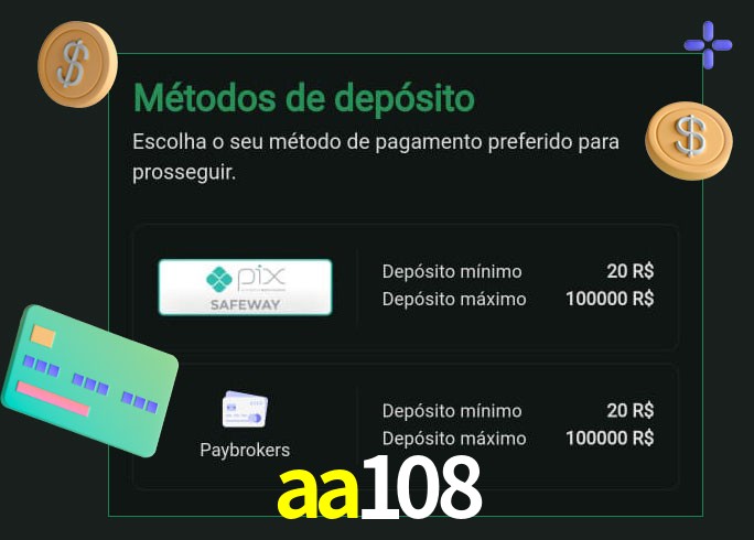 O cassino aa108 oferece uma grande variedade de métodos de pagamento